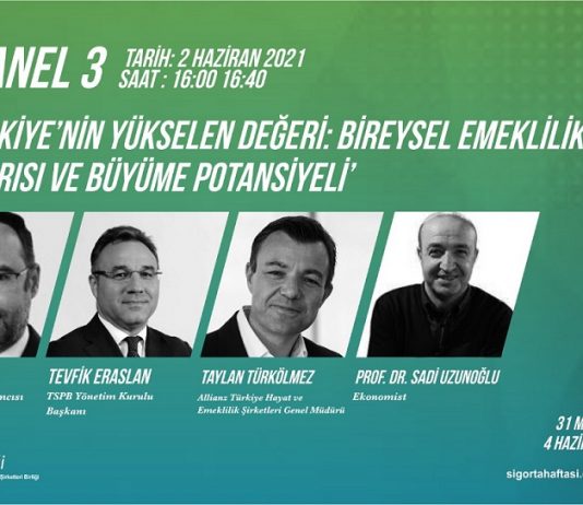 Sigorta Haftası’nın gündemi BES