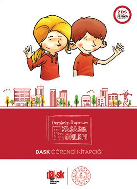 DASK’tan Dersimiz Deprem Yaşasın Önlem