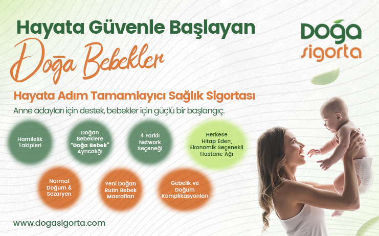 Doğa Bebekleri - Sigorta Gazetesi