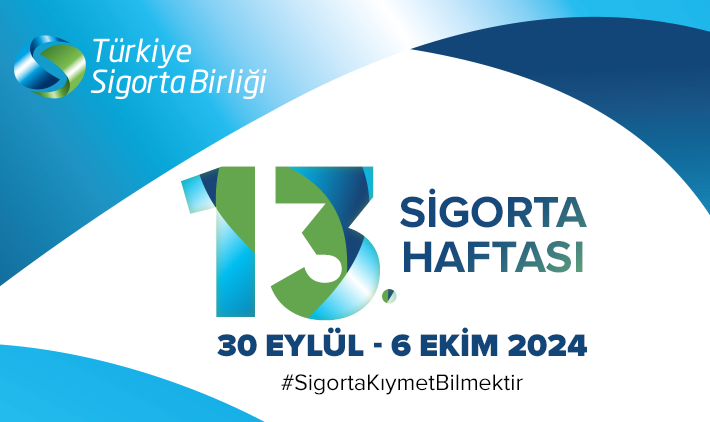 Türkiye Sigortalar Birliği 13. Sigorta Haftası