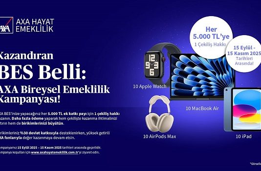 AXA Hayat ve Emeklilik’ten Kazandıran BES kampanyası